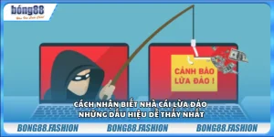 Cách nhận biết nhà cái lừa đảo – Những dấu hiệu dễ thấy nhất
